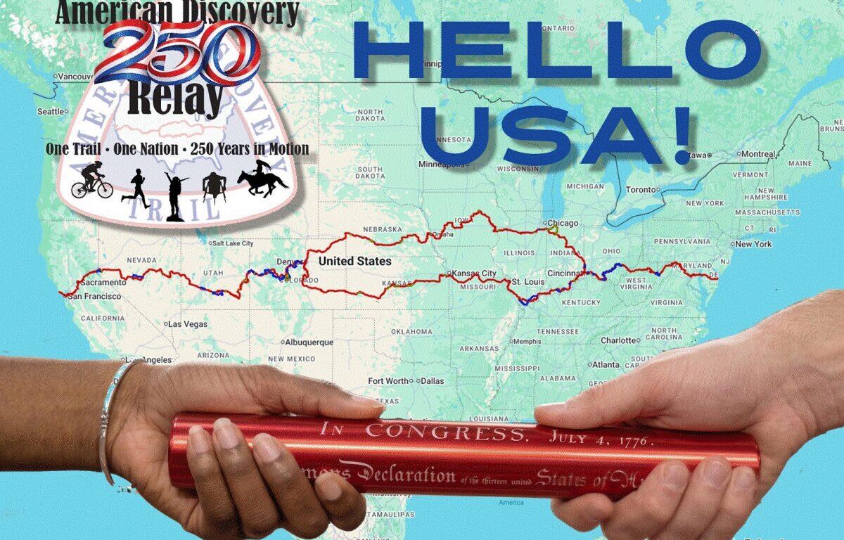 Two hands pass a red baton over a map of the United States, with a 'Hello USA!' backdrop and '250 Relay' emblem on the left.